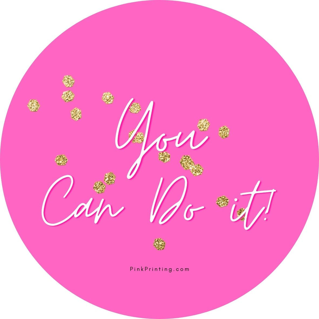 You can do it Stickers (DOWNLOAD ONLY)