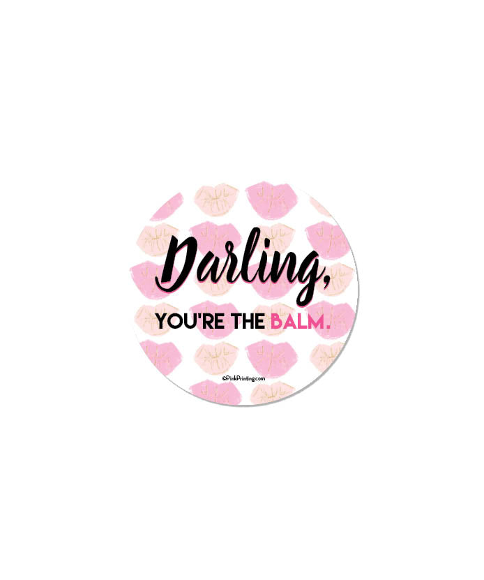 You're the Balm Stickers